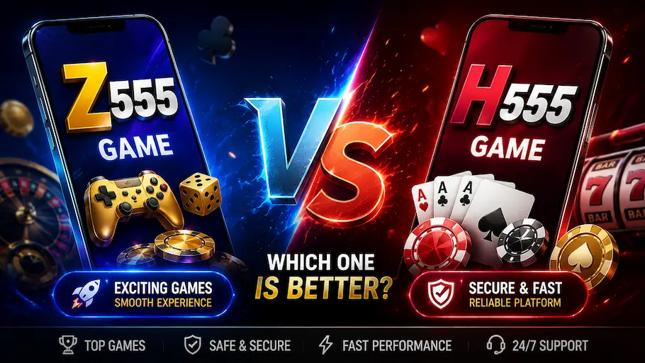 Z555 vs H555